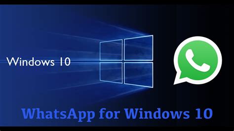 WhatsApp for PC Windows 10